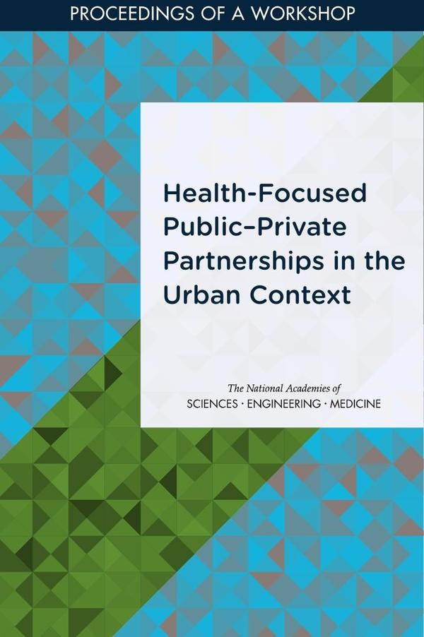Health-Focused PublicPrivate Partnerships in the Urban Context | HEINRICH / AA.VV. HOFFMANN