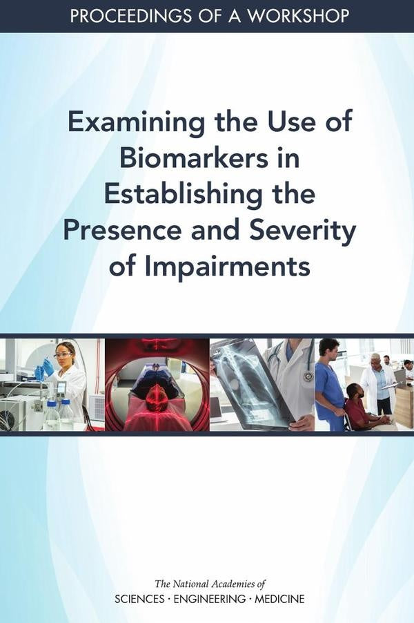 Examining the Use of Biomarkers in Establishing the Presence and Severity of Impairments | HEINRICH / AA.VV. HOFFMANN