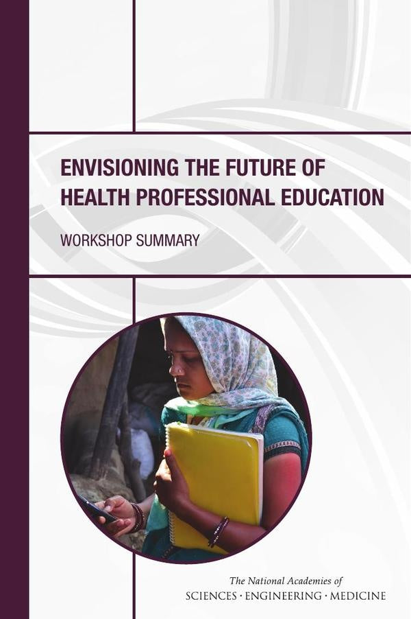 Envisioning the Future of Health Professional Education | HEINRICH / AA.VV. HOFFMANN