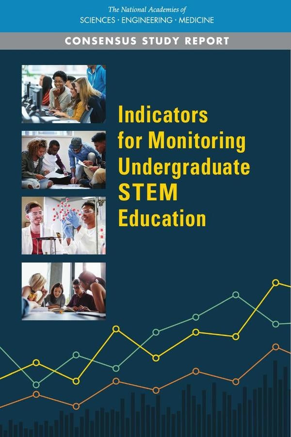 Indicators for Monitoring Undergraduate STEM Education | HEINRICH / AA.VV. HOFFMANN
