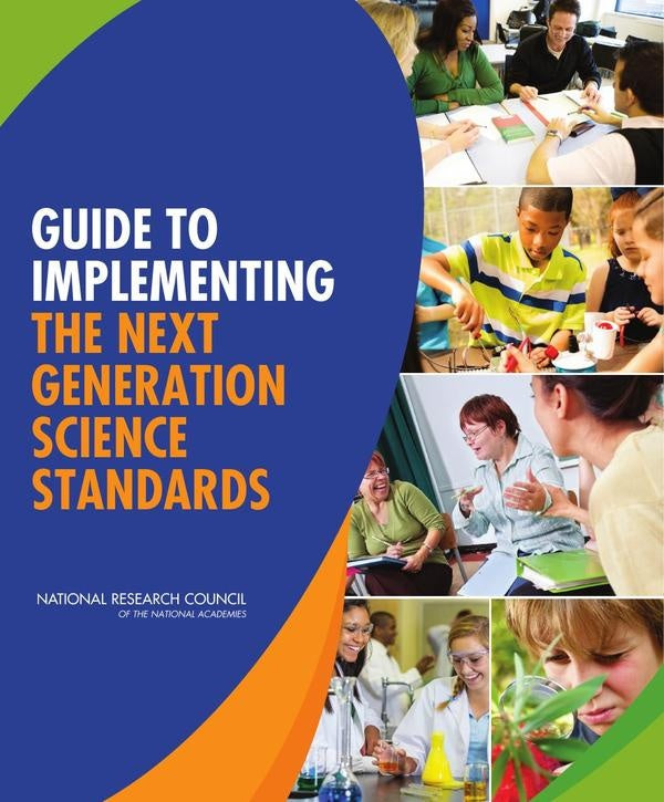 Guide to Implementing the Next Generation Science Standards | HEINRICH / AA.VV. HOFFMANN