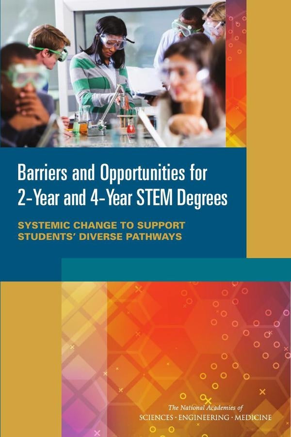 Barriers and Opportunities for 2-Year and 4-Year STEM Degrees | HEINRICH / AA.VV. HOFFMANN