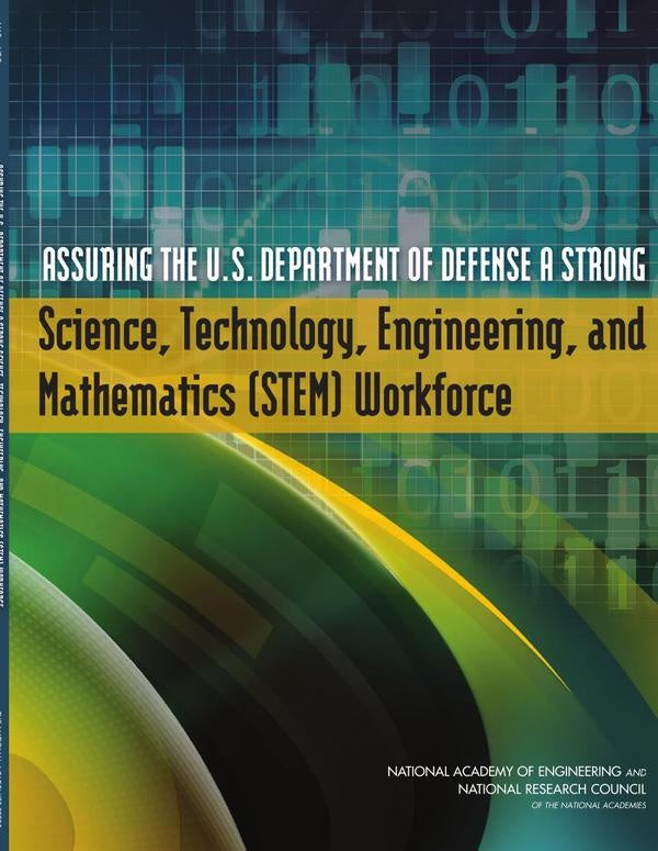 Assuring the U.S. Department of Defense a Strong Science, Technology, Engineering, and Mathematics ( | HEINRICH / AA.VV. HOFFMANN
