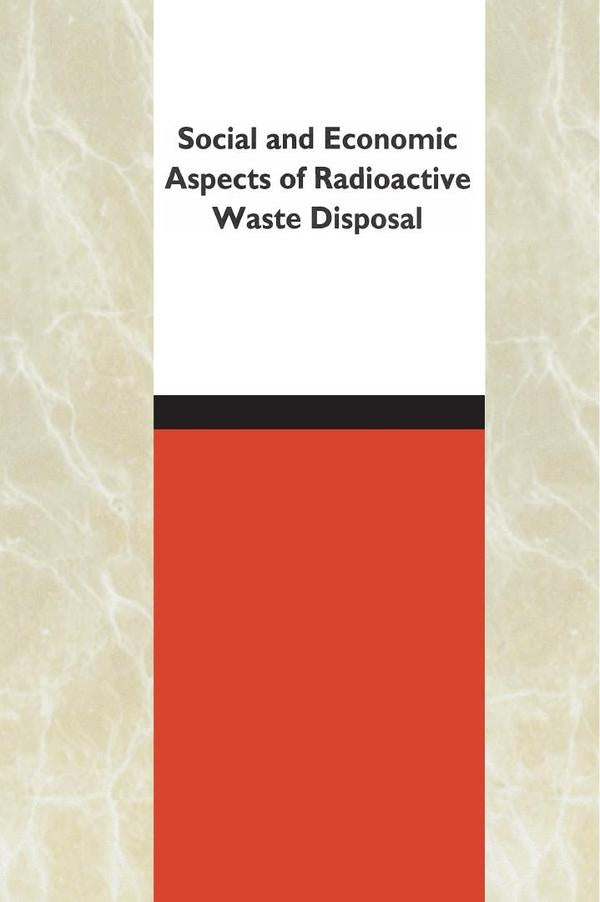 Social and Economic Aspects of Radioactive Waste Disposal | HEINRICH / AA.VV. HOFFMANN