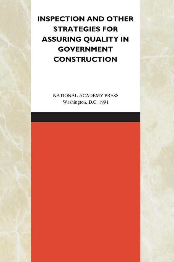 Inspection and Other Strategies for Assuring Quality in Government Construction | HEINRICH / AA.VV. HOFFMANN