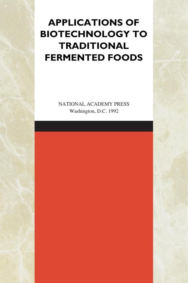 Applications of Biotechnology in Traditional Fermented Foods | HEINRICH / AA.VV. HOFFMANN
