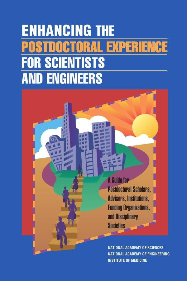 Enhancing the Postdoctoral Experience for Scientists and Engineers | HEINRICH / AA.VV. HOFFMANN