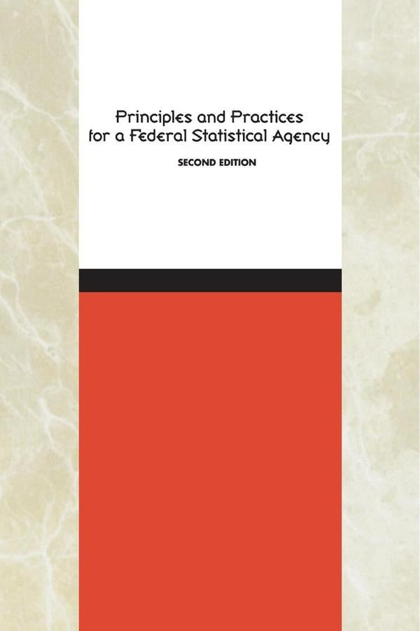 Principles and Practices for a Federal Statistical Agency | HEINRICH / AA.VV. HOFFMANN