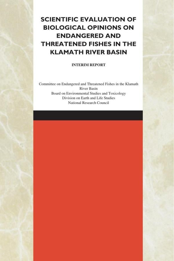 Scientific Evaluation of Biological Opinions on Endangered and Threatened Fishes in the Klamath Rive | HEINRICH / AA.VV. HOFFMANN