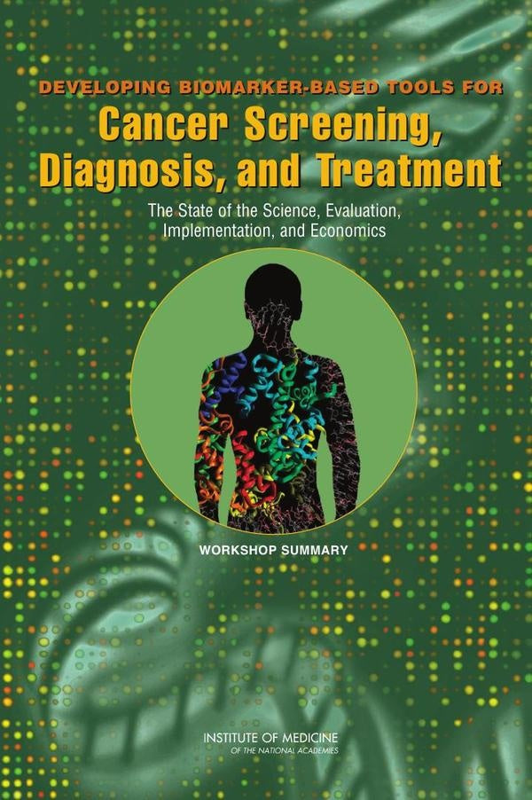 Developing Biomarker-Based Tools for Cancer Screening, Diagnosis, and Treatment | HEINRICH / AA.VV. HOFFMANN
