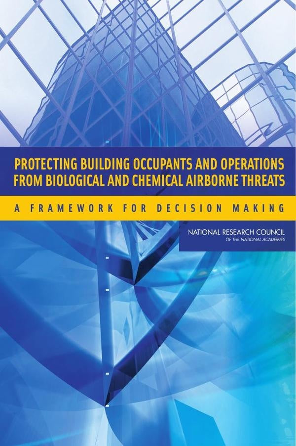 Protecting Building Occupants and Operations from Biological and Chemical Airborne Threats | HEINRICH / AA.VV. HOFFMANN