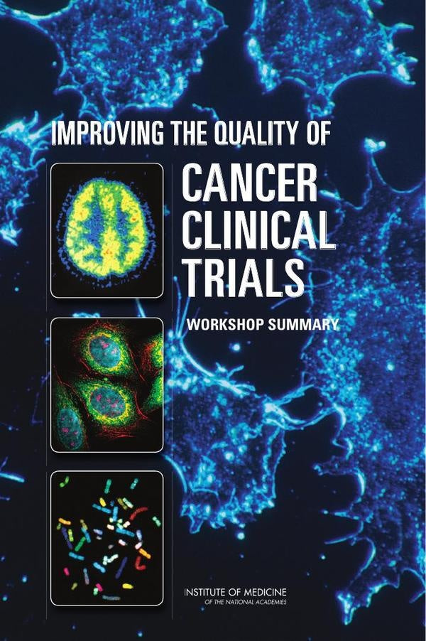 Improving the Quality of Cancer Clinical Trials | HEINRICH / AA.VV. HOFFMANN