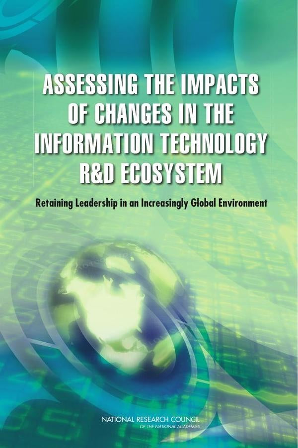 Assessing the Impacts of Changes in the Information Technology R&D Ecosystem | HEINRICH / AA.VV. HOFFMANN