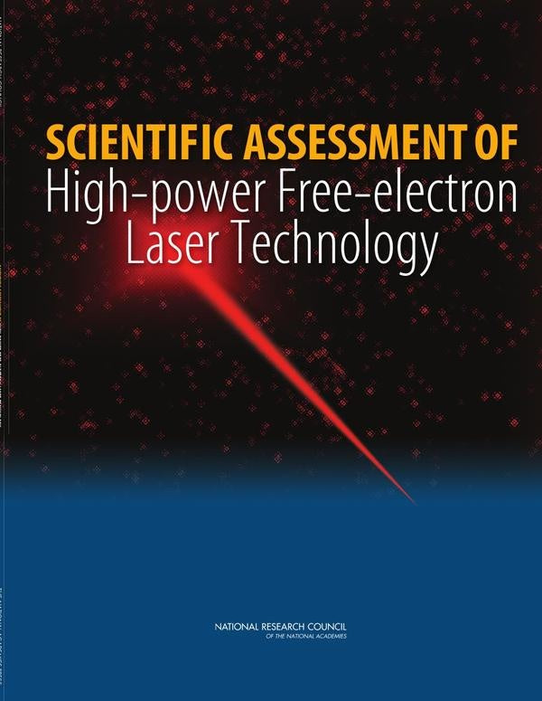 Scientific Assessment of High-Power Free-Electron Laser Technology | HEINRICH / AA.VV. HOFFMANN