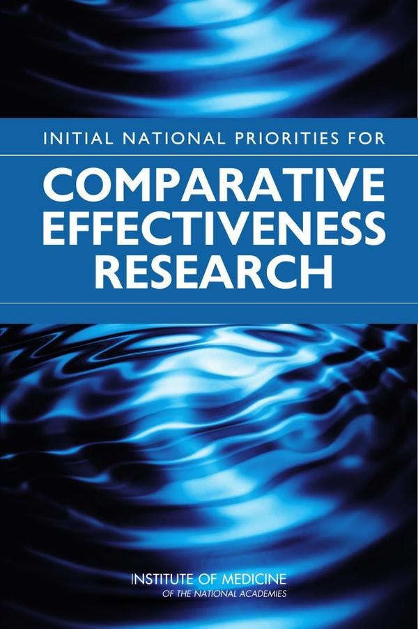 Initial National Priorities for Comparative Effectiveness Research | HEINRICH / AA.VV. HOFFMANN