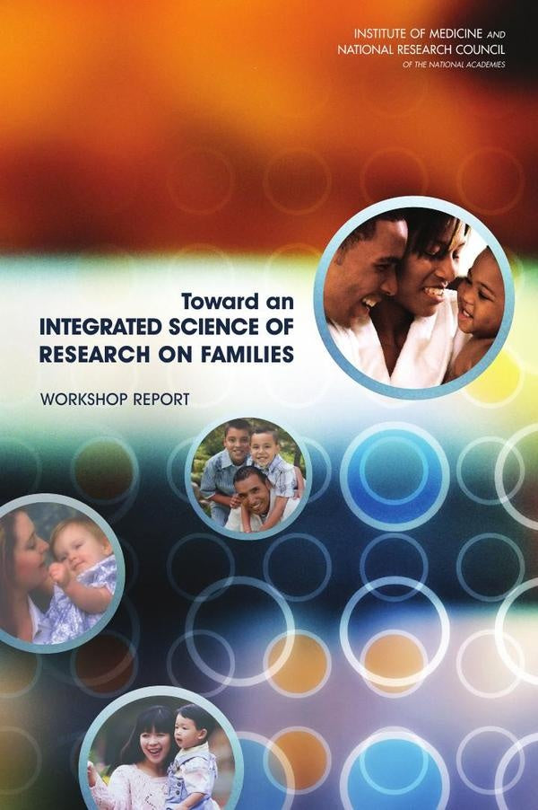 Toward an Integrated Science of Research on Families | HEINRICH / AA.VV. HOFFMANN