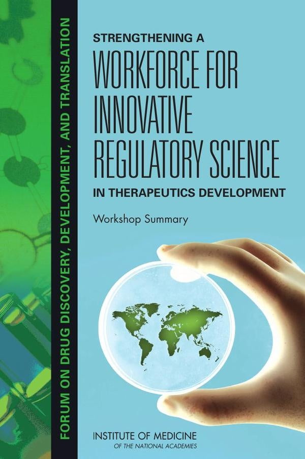 Strengthening a Workforce for Innovative Regulatory Science in Therapeutics Development | HEINRICH / AA.VV. HOFFMANN
