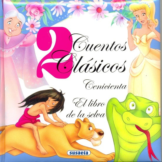 2 cuentos clásicos. Cenicienta. El libro de la selva | Susaeta
