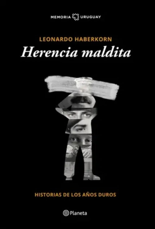 Herencia maldita | Leonardo Haberkorn