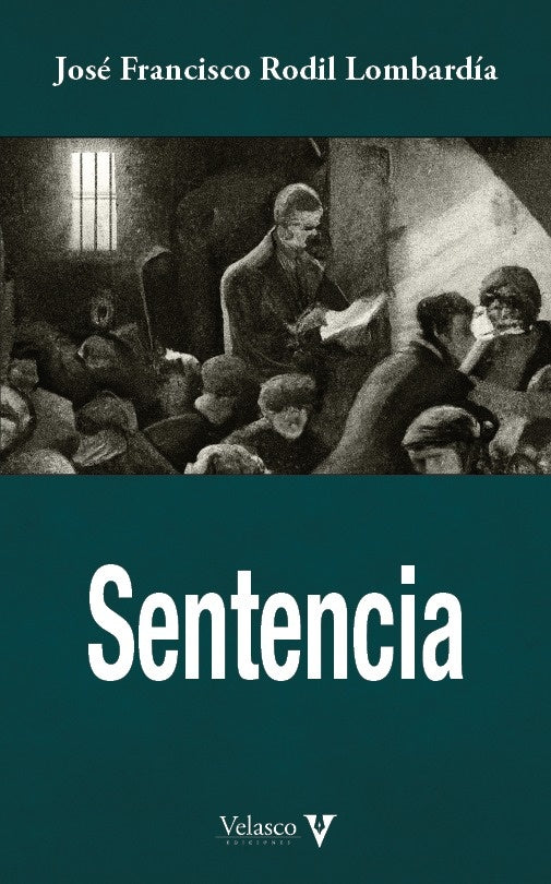 Sentencia | José Francisco Rodil Lombardía