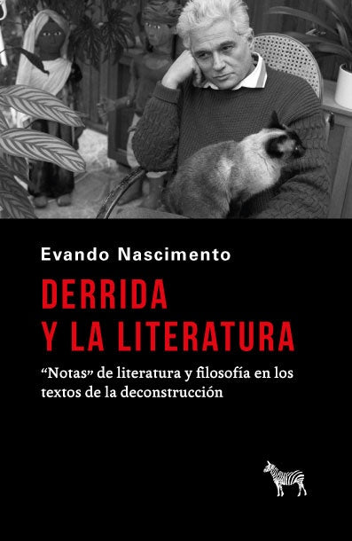 DERRIDA Y LA LITERATURA | Evando Nascimento