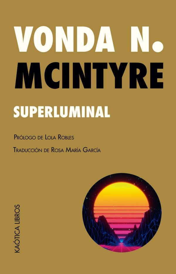 Superluminal | Vonda N. Mcintyre