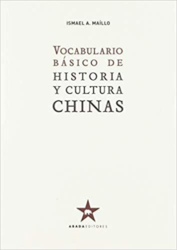 VOCABULARIO BÁSICO DE HISTORIA Y CULTURA | ISMAEL A. MAÍLLO