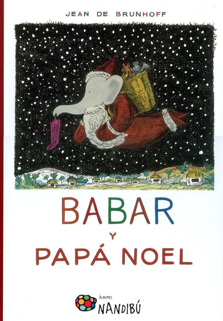 BABAR Y PAPÁ NOEL | JEAN DE BRUNHOFF