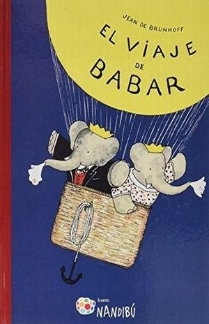 VIAJE DE BABAR | JEAN DE BRUNHOFF