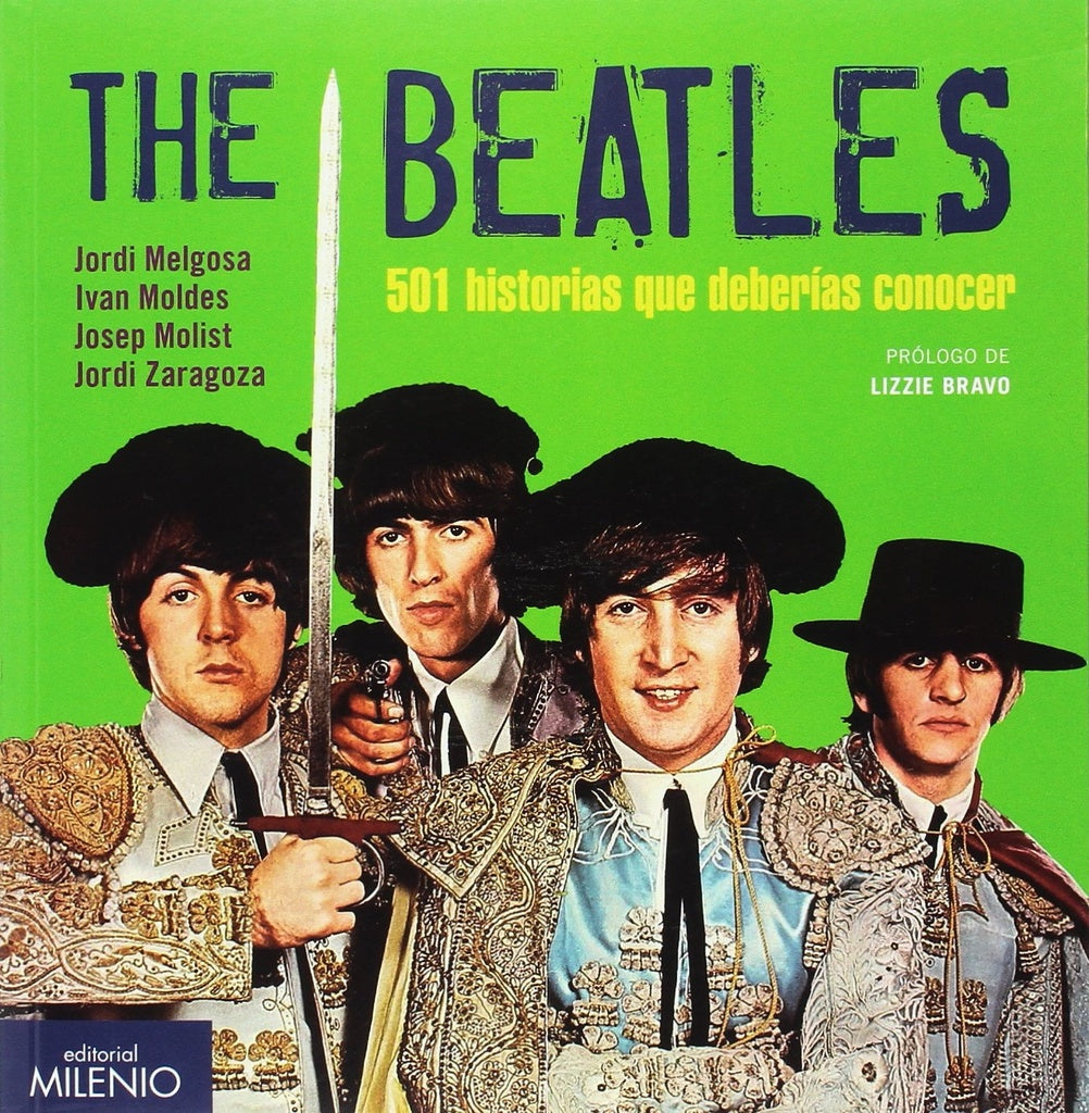 THE BEATLES. 501 HISTORIAS QUE DEBERÍAS CONOC | VVAA