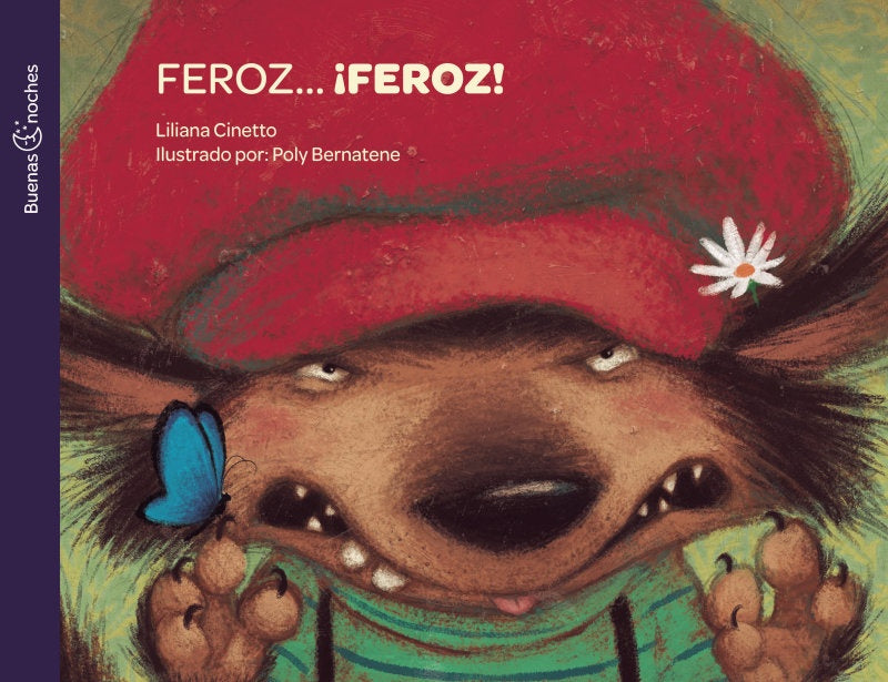 Feroz ...Feroz ¡ | LILIANA CINETTO