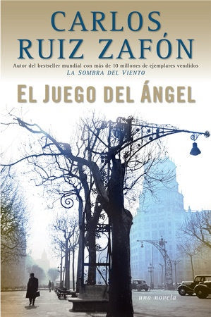 JUEGO DEL ANGEL, EL | Carlos Ruiz Zafón