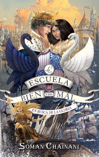 La escuela del bien y del mal 4. En busca de la gloria | Soman Chainani