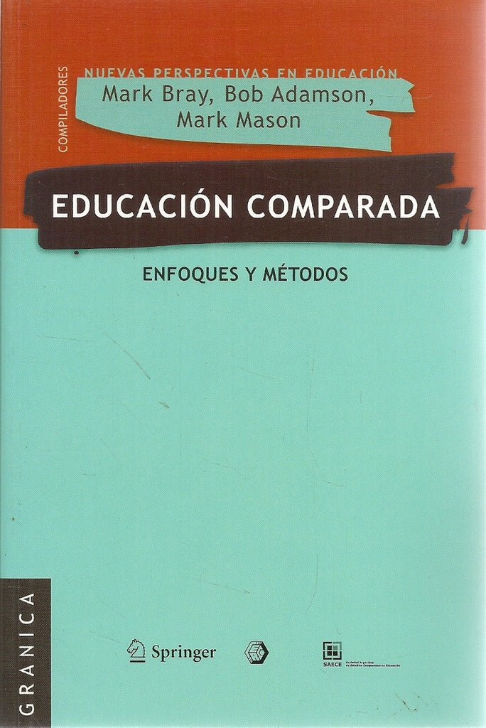 EDUCACION COMPARADA | MARK/ ADAMSON BOBO/ MASON MARK BRAY