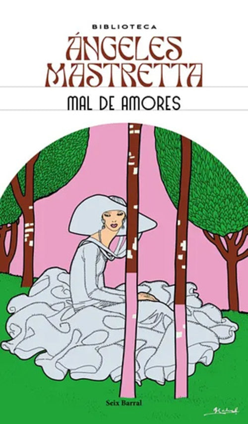 MAL DE AMORES | ÁNGELES MASTRETTA
