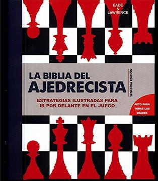 BIBLIA DEL AJEDRECISTA, LA | JAMES/ LAWRENCE EADE