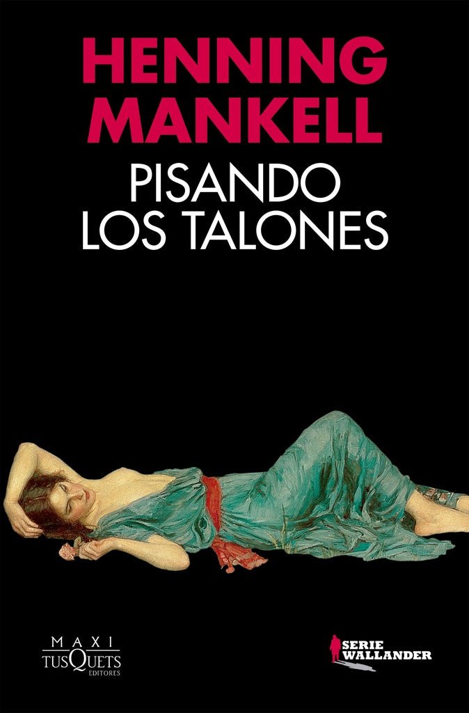 Pisando los talones | HENNING MANKELL