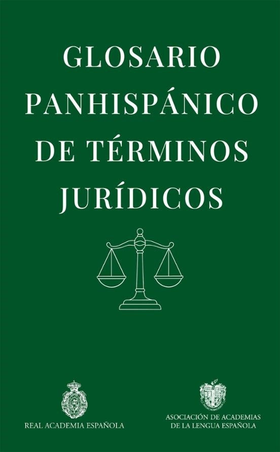 Glosario panhispánico de términos jurídicos | REAL ACADEMIA ESPAÑOLA