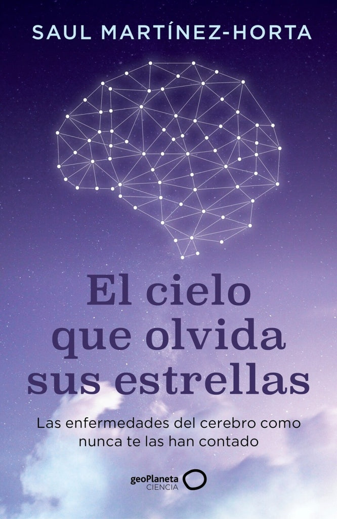 El cielo que olvida sus estrellas | Saul Mart?nez-Horta