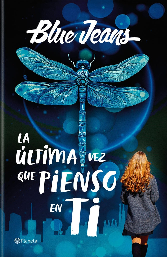 La última vez que pienso en ti | BLUE JEANS