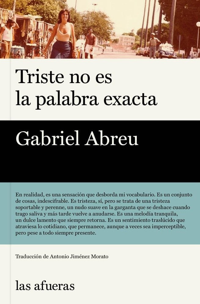 TRISTE NO ES LA PALABRA | GABRIEL ABREU