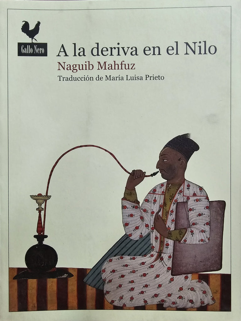 A LA DERIVA EN EL NILO | NAGUIB MAHFUZ