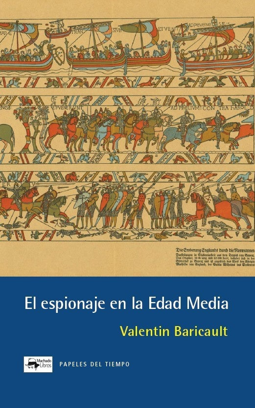 ESPIONAJE EN LA EDAD MEDIA | VALENTIN BARICAULT