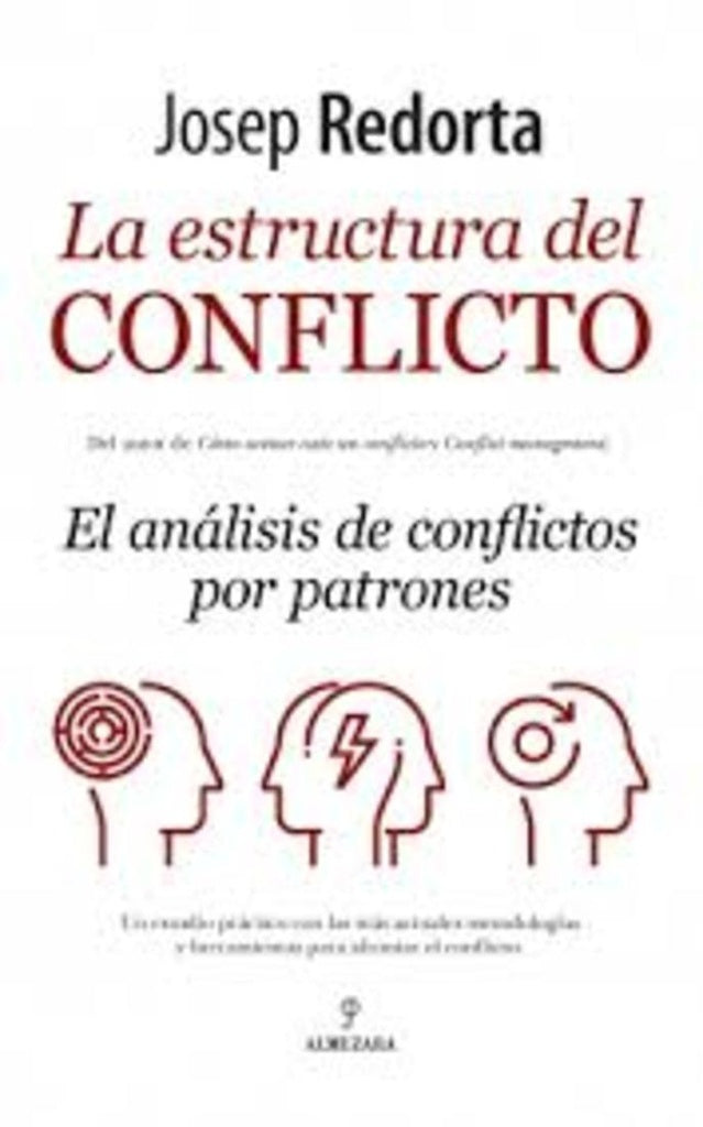 ESTRUCTURA DEL CONFLICTO LA | Josep Redorta