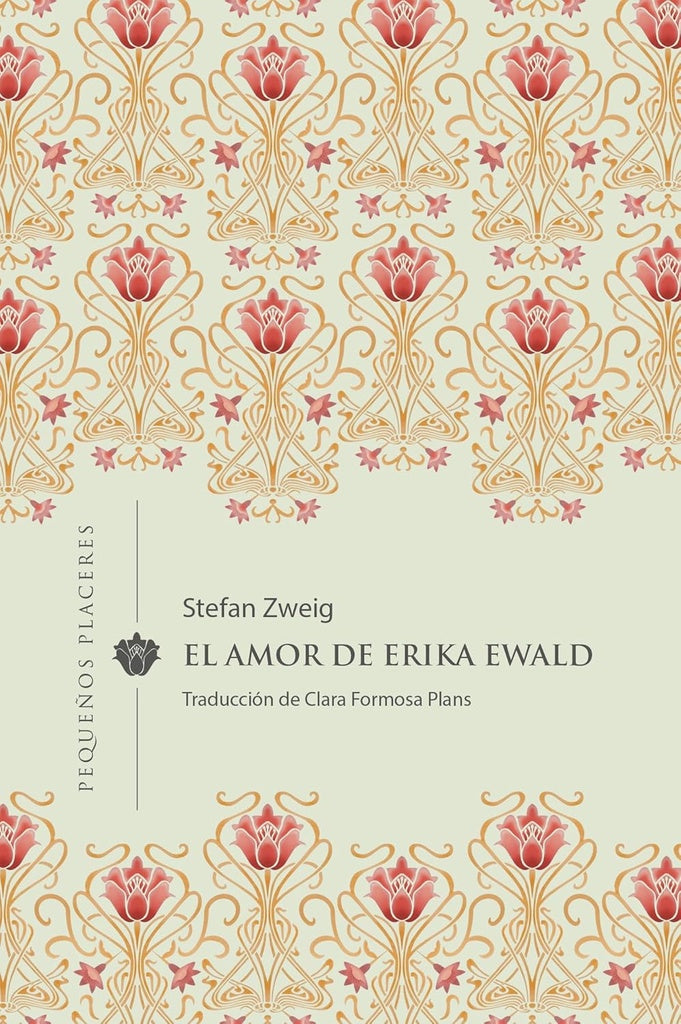 EL AMOR DE ERIKA EWALD | SIN ASIGNAR