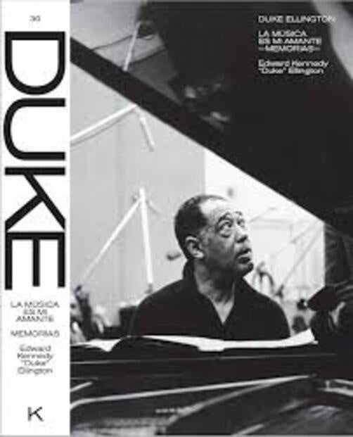 DUKE ELLINGTON. LA MUSICA ES MI AMANTE | SIN ASIGNAR