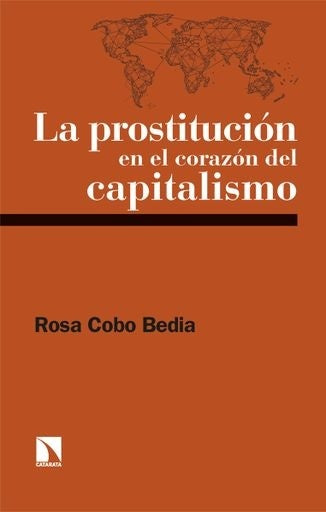 LA PROSTITUCION EN EL CORAZON DEL CAPITALISMO | SIN ASIGNAR