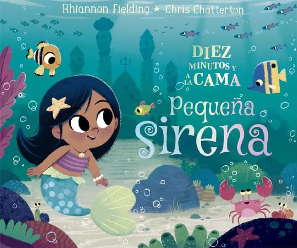 DIEZ MINUTOS Y A LA CAMA PEQUEÑA SIRENA | SIN ASIGNAR