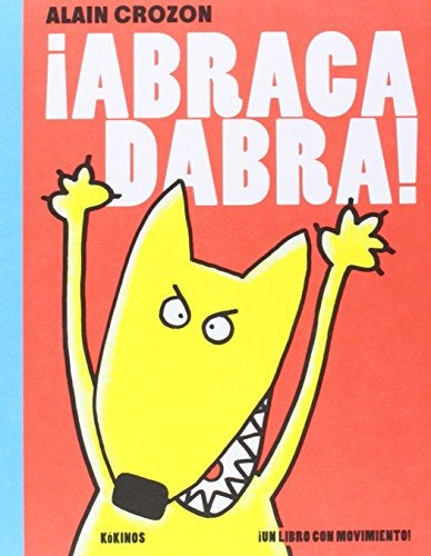 ABRACADABRA! UN LIBRO CON MOVIMIENTO | SIN ASIGNAR