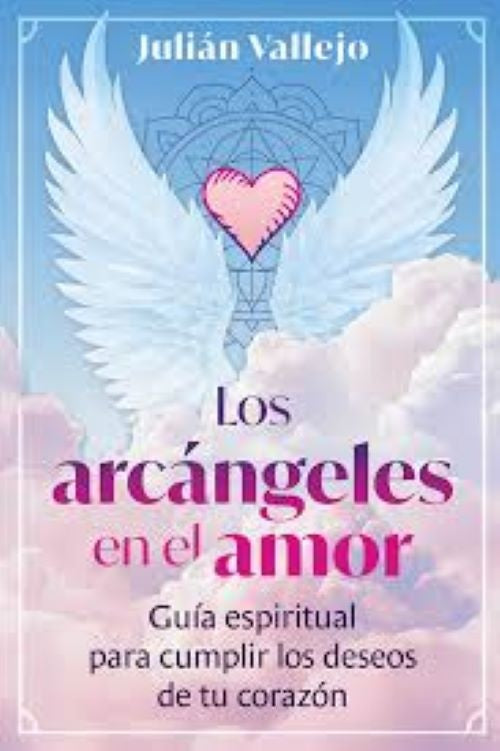 LOS ARCANGELES EN EL AMOR | SIN ASIGNAR